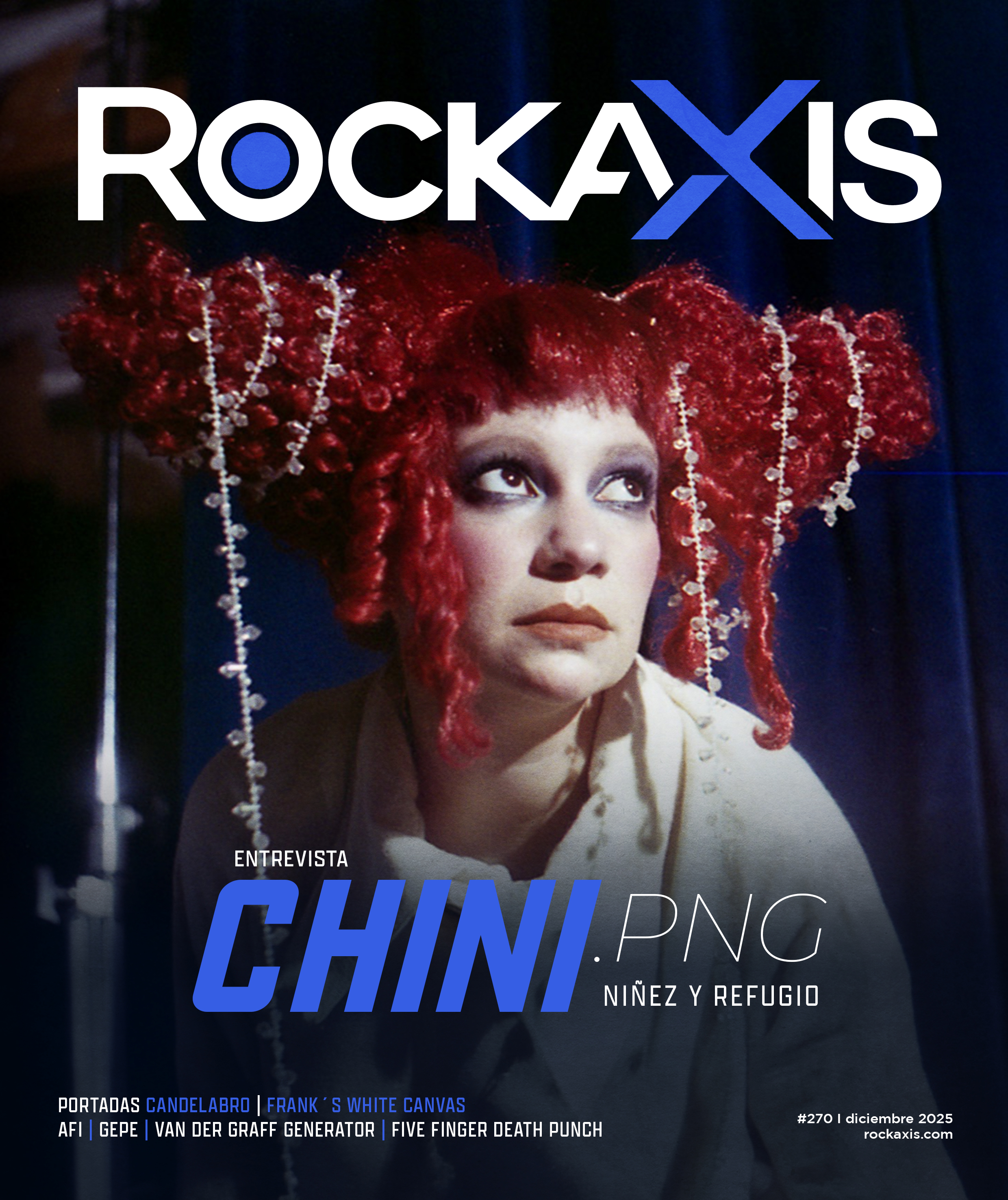 Revista #Rockaxis270: FWC, Chini.png, Candelabro y más
